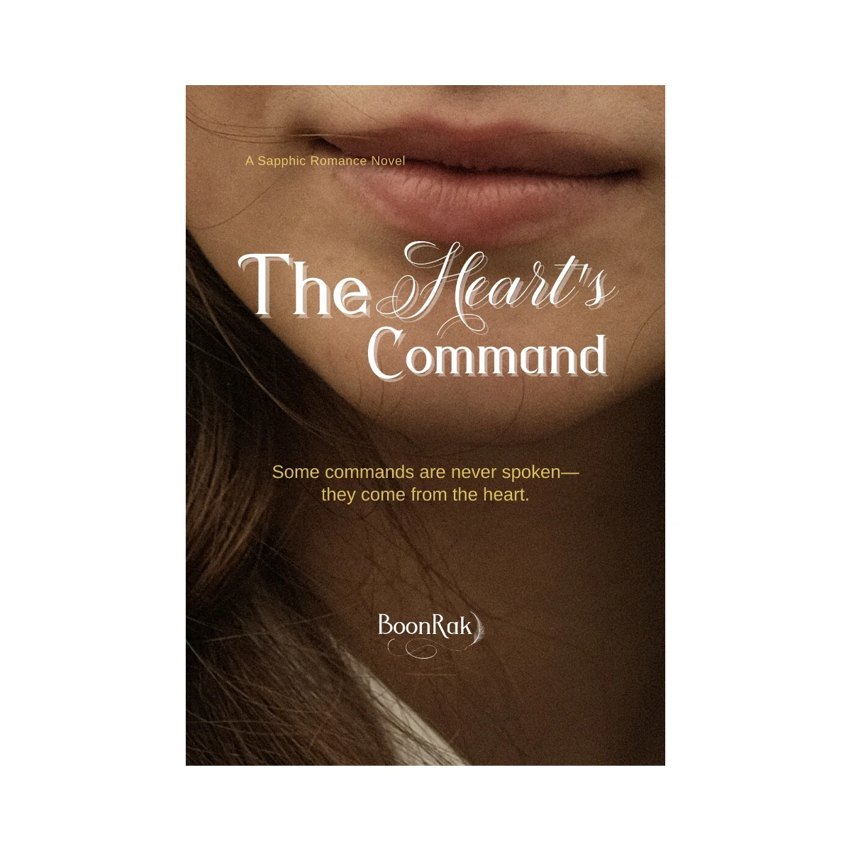 The Heart's Command