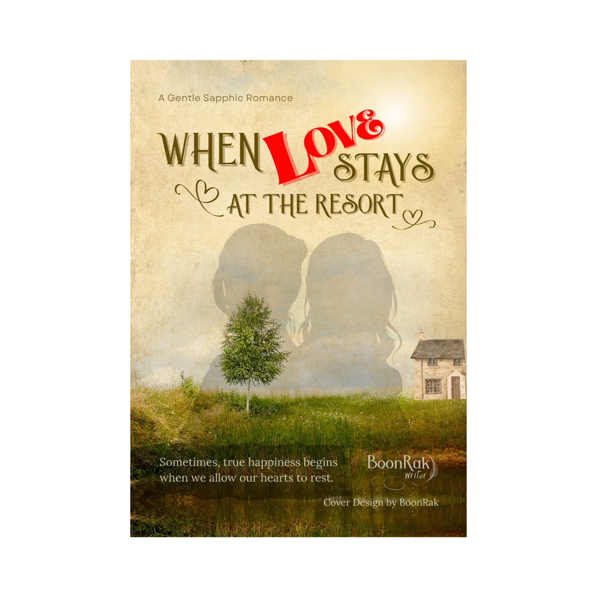 When Love Stays at the Resort